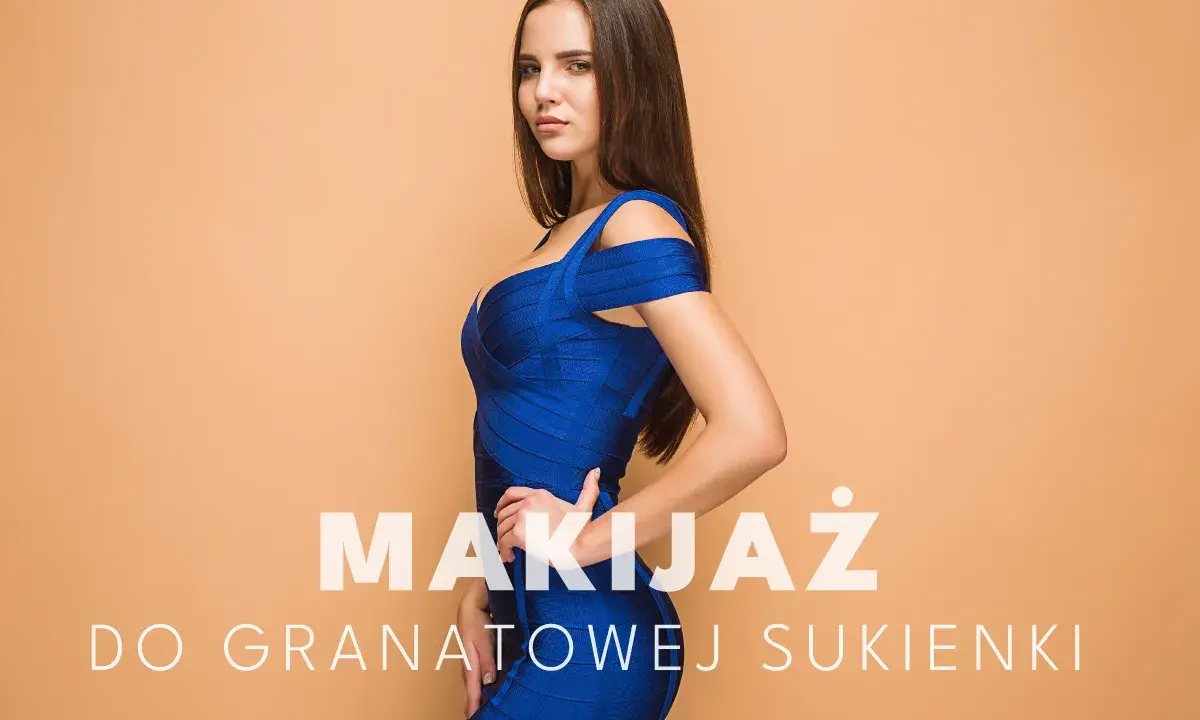 Makijaż do granatowej sukienki: Odkryj swój idealny look!