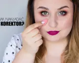 Co to jest korektor? Makijaż bez skazy krok po kroku