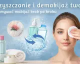 Krok po kroku demakijaż twarzy. Kobieta z wacikiem przy oku, obok kosmetyki i płatki kosmetyczne.