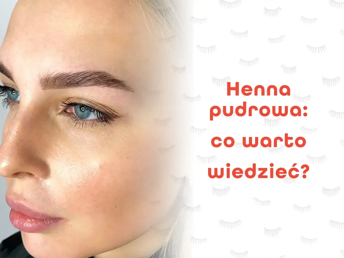trwałość henny pudrowej na brwiach